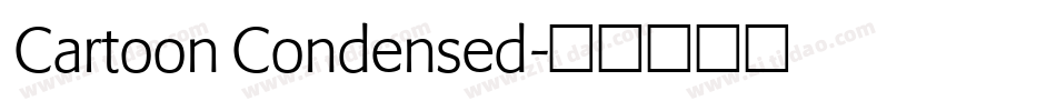 Cartoon Condensed字体转换
